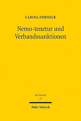 E-Book (pdf) Nemo-tenetur und Verbandssanktionen von Carina Dorneck