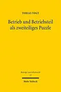 E-Book (pdf) Betrieb und Betriebsteil als zweiteiliges Puzzle von Tobias Vogt