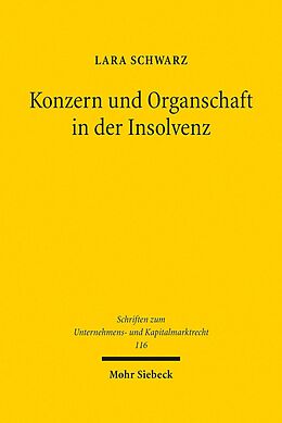 E-Book (pdf) Konzern und Organschaft in der Insolvenz von Lara Schwarz