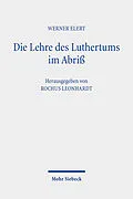 E-Book (pdf) Die Lehre des Luthertums im Abriß von Werner Elert