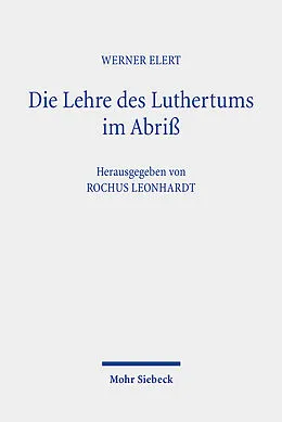 E-Book (pdf) Die Lehre des Luthertums im Abriß von Werner Elert