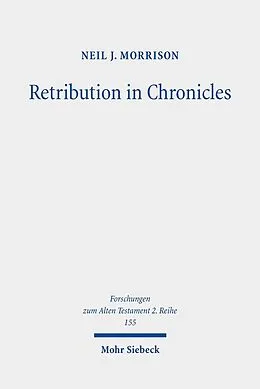 E-Book (pdf) Retribution in Chronicles von Neil J. Morrison