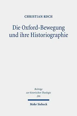 E-Book (pdf) Die Oxford-Bewegung und ihre Historiographie von Christian Koch