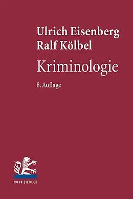 E-Book (pdf) Kriminologie von Ulrich Eisenberg, Ralf Kölbel