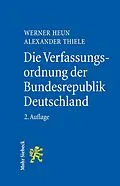 E-Book (pdf) Die Verfassungsordnung der Bundesrepublik Deutschland von Werner Heun, Alexander Thiele