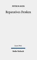 E-Book (pdf) Reparatives Denken von Peter W. Ochs