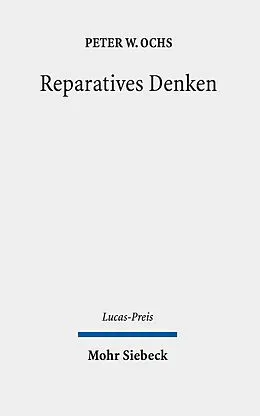 E-Book (pdf) Reparatives Denken von Peter W. Ochs