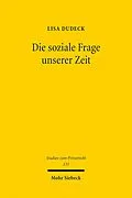 E-Book (pdf) Die soziale Frage unserer Zeit von Lisa Dudeck