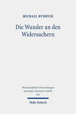 E-Book (pdf) Die Wunder an den Widersachern von Michael Rydryck