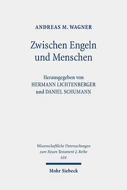 E-Book (pdf) Zwischen Engeln und Menschen von Andreas M. Wagner