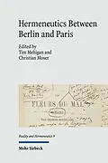 E-Book (pdf) Hermeneutics Between Berlin and Paris von 