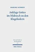 E-Book (pdf) Anklage Gottes im Midrasch zu den Klageliedern von Mareike Schmied