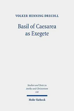 E-Book (pdf) Basil of Caesarea as Exegete von Volker Henning Drecoll