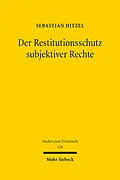 E-Book (pdf) Der Restitutionsschutz subjektiver Rechte von Sebastian Hitzel