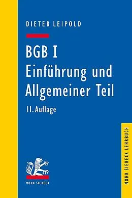 E-Book (pdf) BGB I: Einführung und Allgemeiner Teil von Dieter Leipold