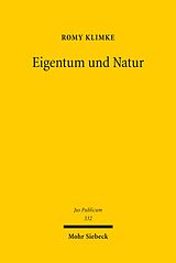 Fester Einband Eigentum und Natur von Romy Klimke