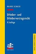 E-Book (pdf) Urheber- und Urhebervertragsrecht von Haimo Schack