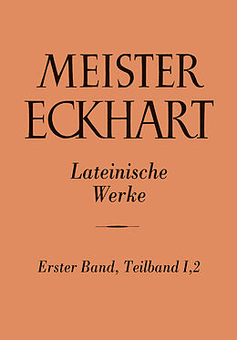 Fester Einband Meister Eckhart. Lateinische Werke Band 1,2: von Meister Eckhart