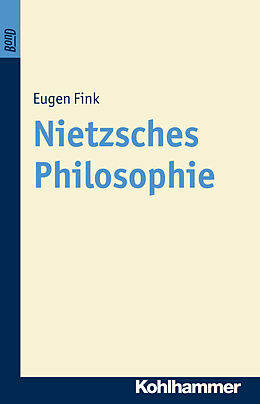 Kartonierter Einband Nietzsches Philosophie. BonD von Eugen Fink
