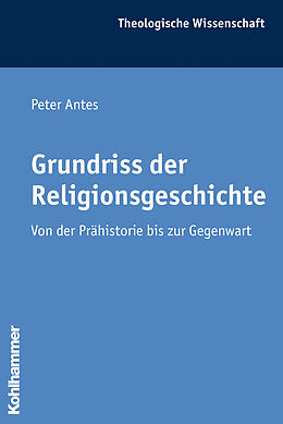 Kartonierter Einband Grundriss der Religionsgeschichte von Peter Antes