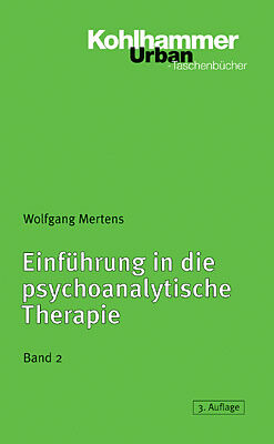 Kartonierter Einband Einführung in die psychoanalytische Therapie, Band 2 von Wolfgang Mertens