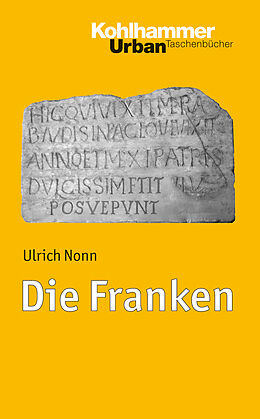 Kartonierter Einband Die Franken von Ulrich Nonn