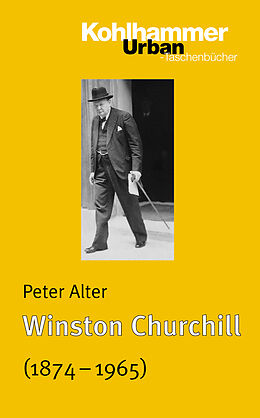 Kartonierter Einband Winston Churchill (1874 - 1965) von Peter Alter