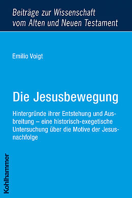 Kartonierter Einband Die Jesusbewegung von Emilio Voigt