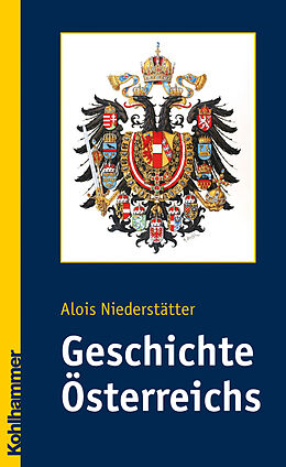 Fester Einband Geschichte Österreichs von Alois Niederstätter