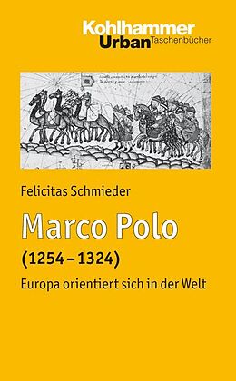 Kartonierter Einband Marco Polo von Felicitas Schmieder