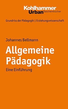 Kartonierter Einband Grundriss der Pädagogik /Erziehungswissenschaft / Allgemeine Pädagogik von Johannes Bellmann