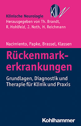 Kartonierter Einband Rückenmarkerkrankungen von Wilhelm Nacimiento, Karsten Papke, Friedhelm Brassel