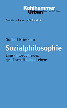 Kartonierter Einband Sozialphilosophie von Norbert Brieskorn
