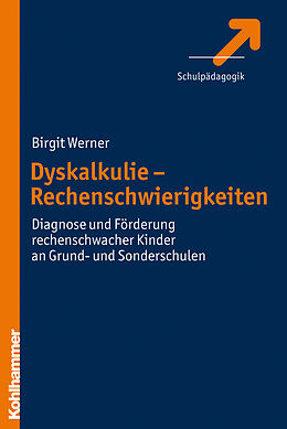 Kartonierter Einband Dyskalkulie - Rechenschwierigkeiten von Birgit Werner