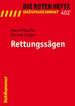 Kartonierter Einband Rettungssägen von Marco Pfeuffer, Thomas Dölger