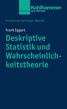 Kartonierter Einband Deskriptive Statistik und Wahrscheinlichkeitstheorie von Frank Eggert
