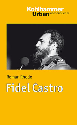 Kartonierter Einband Fidel Castro von Roman Rhode