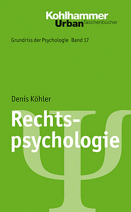 Kartonierter Einband Rechtspsychologie von Denis Köhler