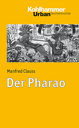 Kartonierter Einband Der Pharao von Manfred Clauss
