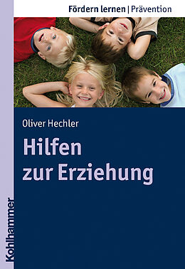 Kartonierter Einband Hilfen zur Erziehung von Oliver Hechler
