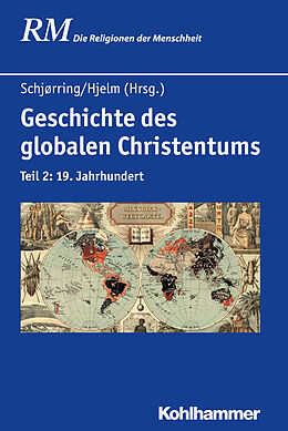 Fester Einband Geschichte des globalen Christentums von 