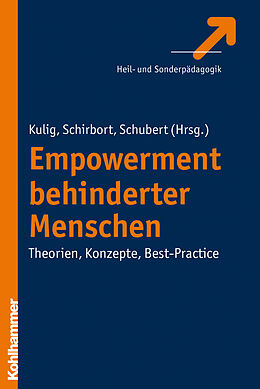 Kartonierter Einband Empowerment behinderter Menschen von Kirsten Schirbort, Michael Schubert, Wolfram Kulig