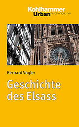 Kartonierter Einband Geschichte des Elsass von Bernard Vogler