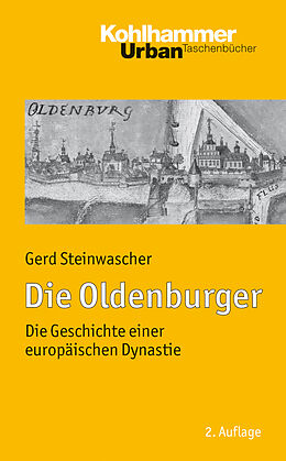 Kartonierter Einband Die Oldenburger von Gerd Steinwascher