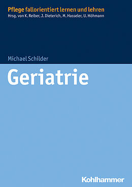 Kartonierter Einband Geriatrie von Michael Schilder