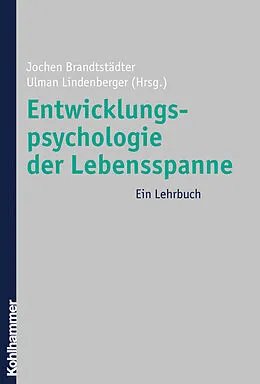E-Book (pdf) Entwicklungspsychologie der Lebensspanne von Jochen Brandstädter, Ulman Lindenberger
