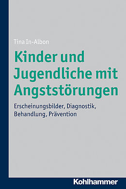 E-Book (pdf) Kinder und Jugendliche mit Angststörungen von Tina In-Albon