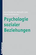 E-Book (pdf) Psychologie sozialer Beziehungen von Horst Heidbrink, Helmut E. Lück, Heide Schmidtmann