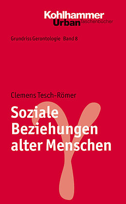 E-Book (pdf) Soziale Beziehungen alter Menschen von Clemens Tesch-Römer