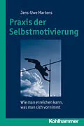E-Book (pdf) Praxis der Selbstmotivierung von Jens-Uwe Martens